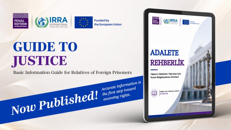 “Guidance to Justice: Essential Information Guide for Relatives of Foreign Prisoners” Published