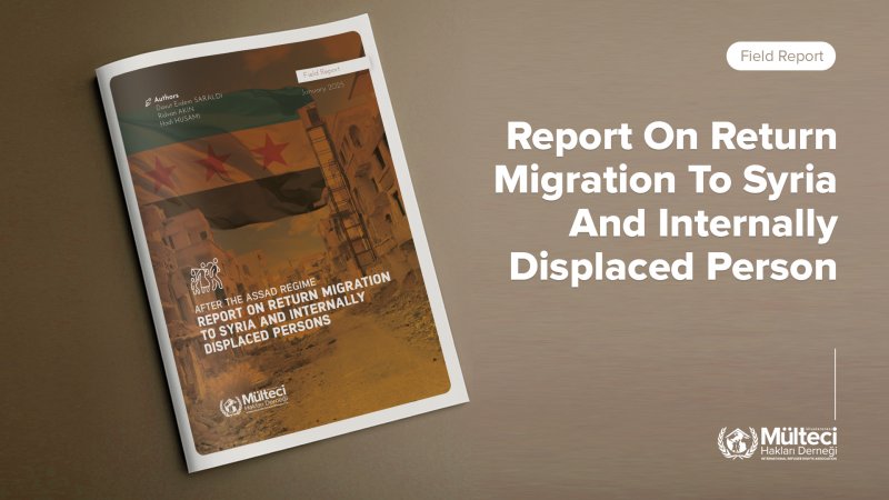 Report On Return Migration To Syria And Internally Displaced Person