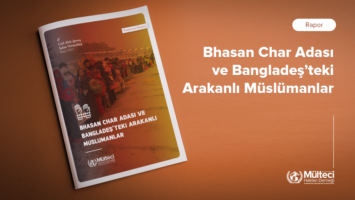 Bhasan Char Adası Ve Bangladeş'teki Arakanlı Müslümanlar
