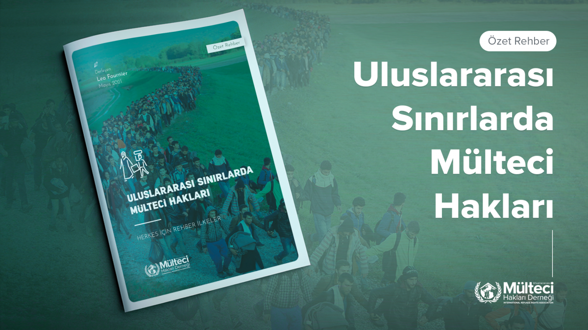 Uluslararası Sınırlarda Mülteci Hakları