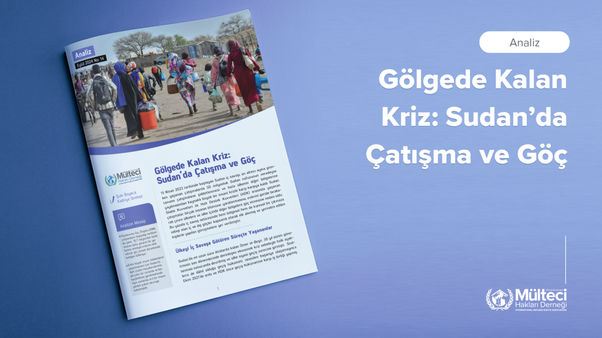 Gölgede Kalan Kriz: Sudan’da Çatışma ve Göç