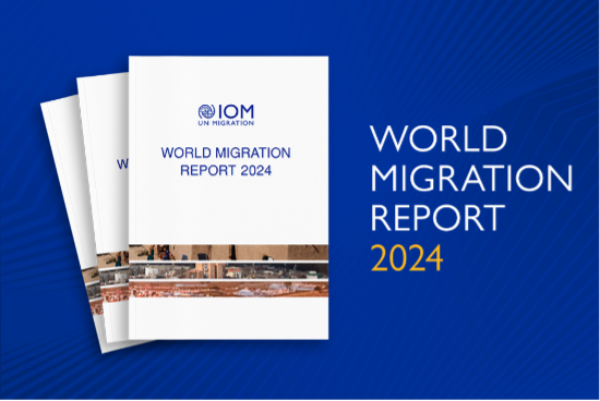 Uluslararası Göç Örgütü Dünya Göç Raporu’nu yayınladı.