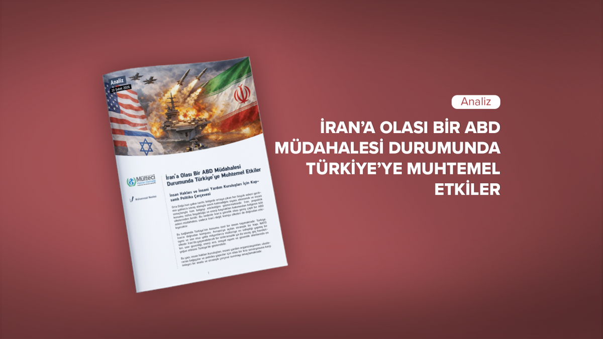 İran’a Olası Bir ABD Müdahalesi Durumunda Türkiye’ye Muhtemel Etkiler